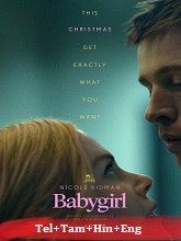 Babygirl (2024) BRRip Original [Telugu + Tamil + Hindi + Eng] Dubbed Movie Watch Online Free