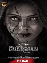 Guardian (2025) HDRip Telugu (Original Version) Full Movie Watch Online Free