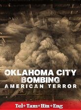 Oklahoma City Bombing: American Terror (2025) HDRip Original [Telugu + Tamil + Hindi + Eng] Dubbed Full Movie Watch Online Free