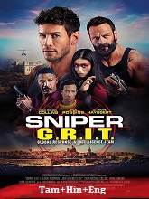 Sniper: G.R.I.T. (2023) HDRip Original [Tamil + Hindi + Eng] Dubbed Movie Watch Online Free