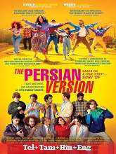 The Persian Version (2023) HDRip Original [Telugu + Tamil + Hindi + Eng] Dubbed Full Movie Watch Online Free