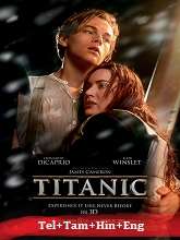 Titanic (1997) BRRip Original [Telugu + Tamil + Hindi + Eng] Dubbed Movie Watch Online Free